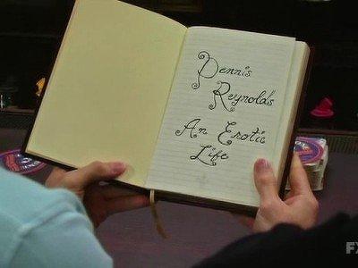 Dennis Reynolds: An Erotic Life Summary