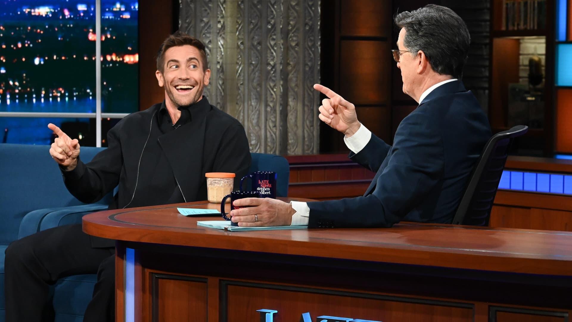 The Late Show [Colbert] (S08E41): Jake Gyllenhaal, Elizabeth Debicki ...